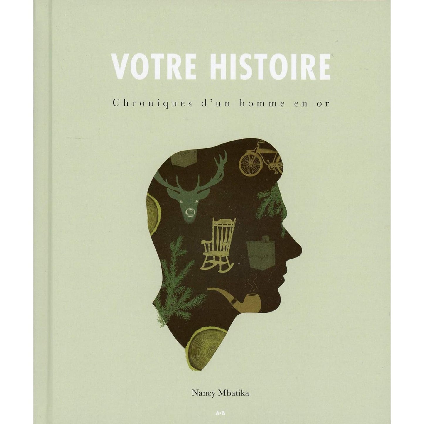 Chroniques d'un homme en or : Votre histoire