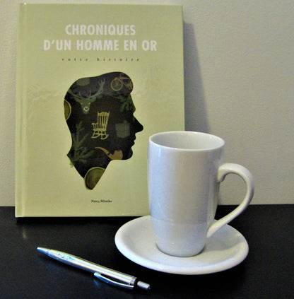 Chroniques d'un homme en or : Votre histoire